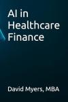 AI for Healthcare Finance Insights