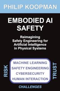 AI Safety Engineering: Rethinking Physical Systems