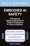 AI Safety Engineering: Rethinking Physical Systems