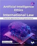 AI Ethics and International Law: Practical Governance Guide