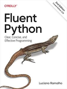 Fluent Python: A Simple Guide to Programming