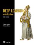 Deep Learning with Python: Third Edition Guide