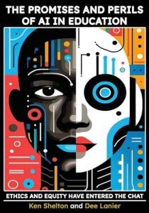 Promises and Perils of AI in Education