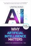 AI Unpacked: A Practical Guide for Success