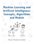 AI and Machine Learning: Concepts, Algorithms, Models
