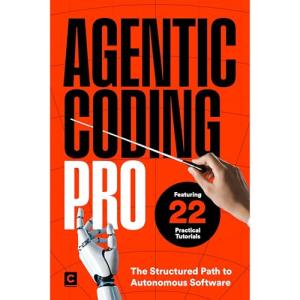 Agentic Coding Pro: Your Guide to Autonomous Software