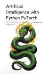 AI with Python PyTorch: Practical Guide and Examples