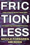 Frictionless: 7 Steps to Thrive in AI
