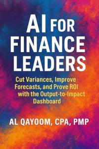 AI Strategies for Finance Leaders and ROI