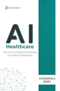 AI in Healthcare: Practical Guide to Tech and Ethics