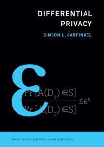 Differential Privacy: MIT Press Essential Knowledge Guide