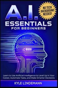 AI Essentials for Beginners: Boost Your Career Skills