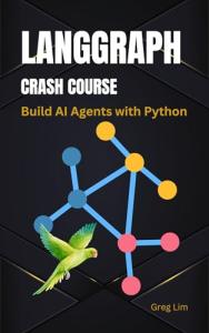 LangGraph Crash Course: Create AI Agents Easily
