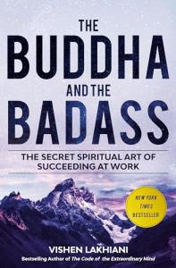 Buddha and Badass: Secrets to Work Success