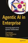 Harnessing Agentic AI for Business Success