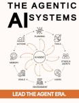 Agentic AI Systems: Step-by-Step Guide and Playbook