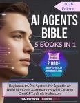 AI Agents Bible: Build No-Code Automations Easily