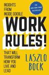 Transform Your Life with Google’s Work Rules Book