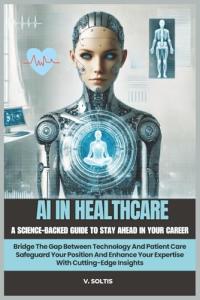 AI in Healthcare: A Guide to Career Advancement