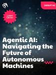 Agentic AI: Your Guide to Autonomous Machines