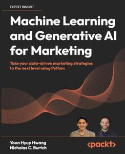 Marketing with Machine Learning and Generative AI