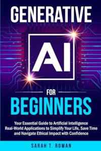 Generative AI for Beginners: A Practical Guide