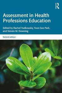 Health Professions Education Assessment Guide