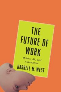 The Future of Work: AI, Robots, and Automation