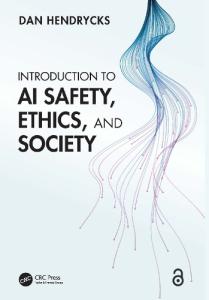 AI Safety, Ethics, and Society Explained