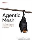 Agentic Mesh: AI-Powered Autonomous Agent Guide