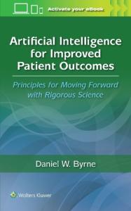AI for Better Patient Outcomes: Science-Based Principles