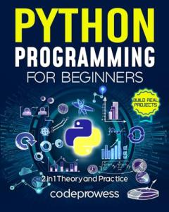 Python Programming for Beginners: Ultimate Crash Course
