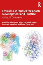 Ethical Coaching: Case Studies for Development