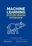 Mastering Machine Learning System Design Interviews