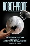 Robot-Proof: Education in the AI Era