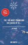 Top 100 AI Use Cases in Finance