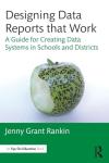 Effective Data Reporting for Schools and Districts