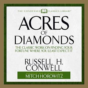 Acres of Diamonds: Discover Fortune Unexpectedly