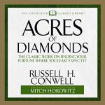 Acres of Diamonds: Discover Fortune Unexpectedly
