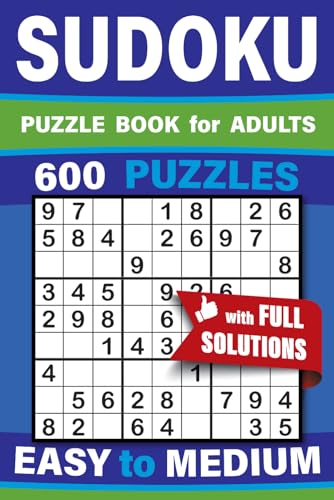 Sudoku Puzzle Book: 600 Easy & Medium Puzzles