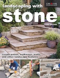 Landscaping with Stone: Design Patios and Pathways