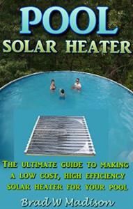 DIY Solar Heater for Efficient Pool Heating