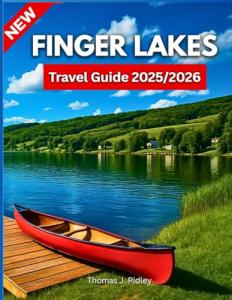Finger Lakes Outdoor Adventures: Waterfalls and Wineries Guide