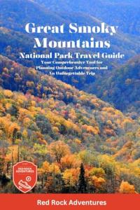Great Smoky Mountains Adventure Planning Guide