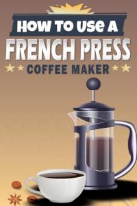 French Press Coffee Maker: Barista-Quality at Home