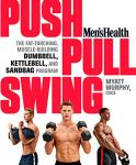 Men's Health Fat-Torching Dumbbell and Kettlebell Program
