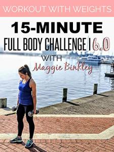 15-Minute Full Body Workout Challenge with Weights