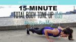 15-Minute Total Body Tone-Up Workout with Weights