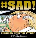 Doonesbury: Wit and Wisdom in Trump's Era