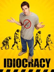 Idiocracy: A Hilarious Take on Politics
